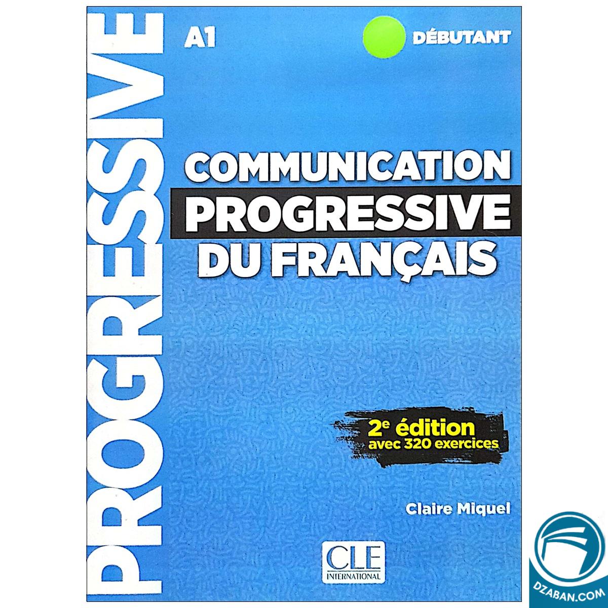 Communication progressive du Francias niveau debutant