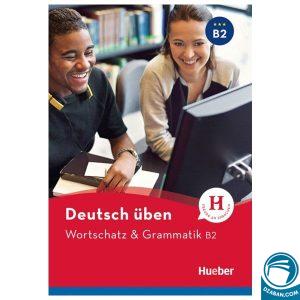 Deutsch Uben Wortschatz Grammatik B2