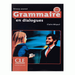 Grammaire en dialogues Niveau Avance