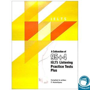 A Collection of 95+4 IELTS Listening Practice Test Plus