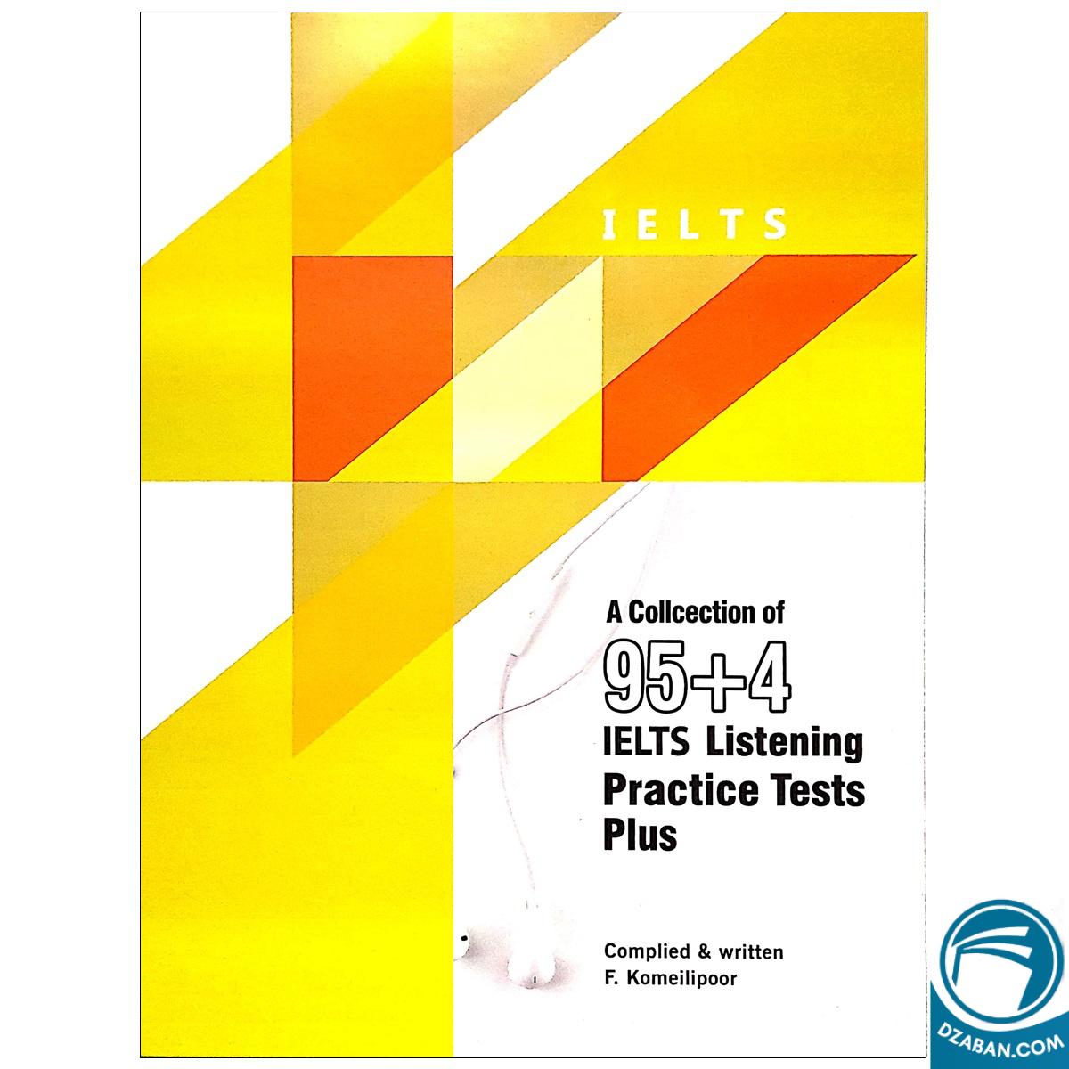 A Collection of 95+4 IELTS Listening Practice Test Plus