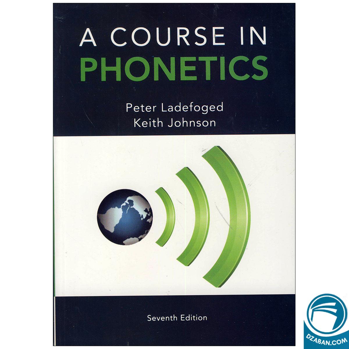 A course in phonetics 7th Edition