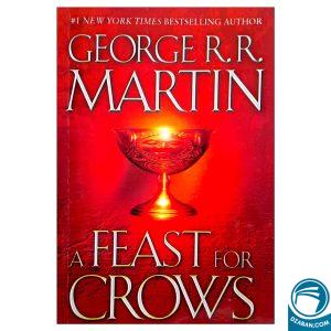 A Game Of Thrones A Feast for Crows Book 4