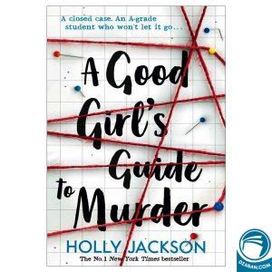 A Good Girl’s Guide to Murder