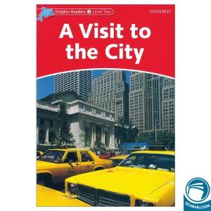 A Visit to the City_Dolphin Readers Level 2