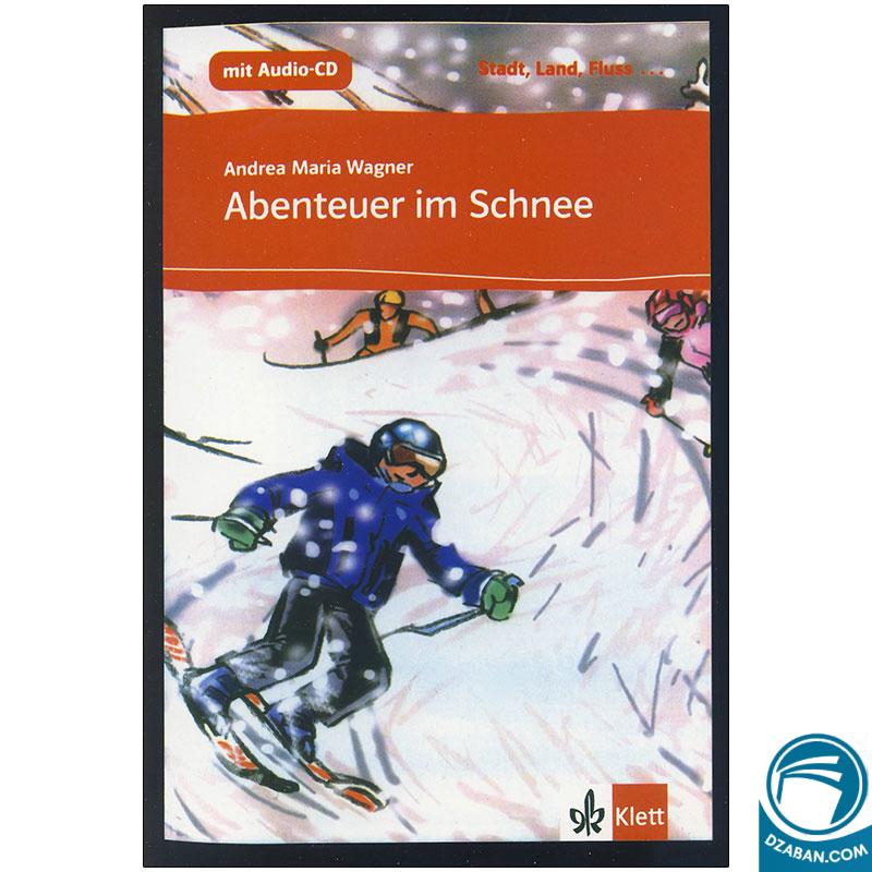 داستان آلمانی Abenteuer im Schnee