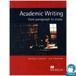 Academic Writing From Paragraph to Essay