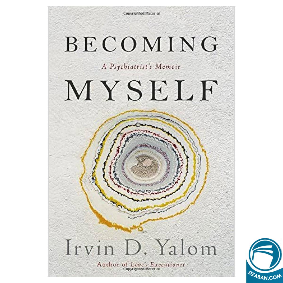 Becoming Myself