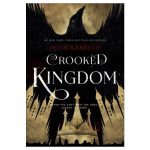 Crooked Kingdom