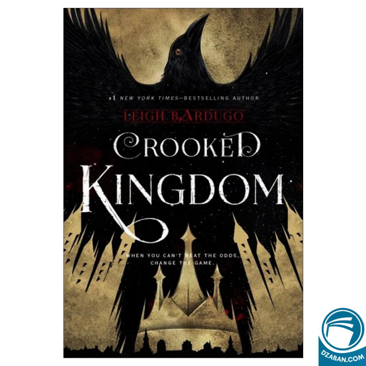 Crooked Kingdom