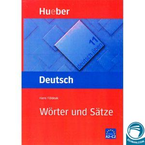 Deutsch uben Worter und Satze