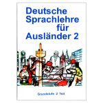 Deutsche Sprachlehre fur Auslander 2