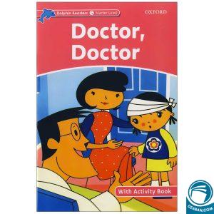 Doctor Doctor_Dolphin Readers Level Starter