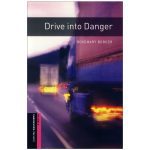 Drive into Danger