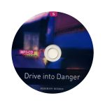 Drive into Danger