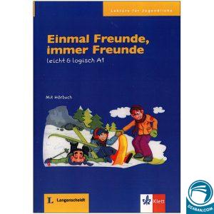 داستان آلمانیEinmal Freunde immer Freunde