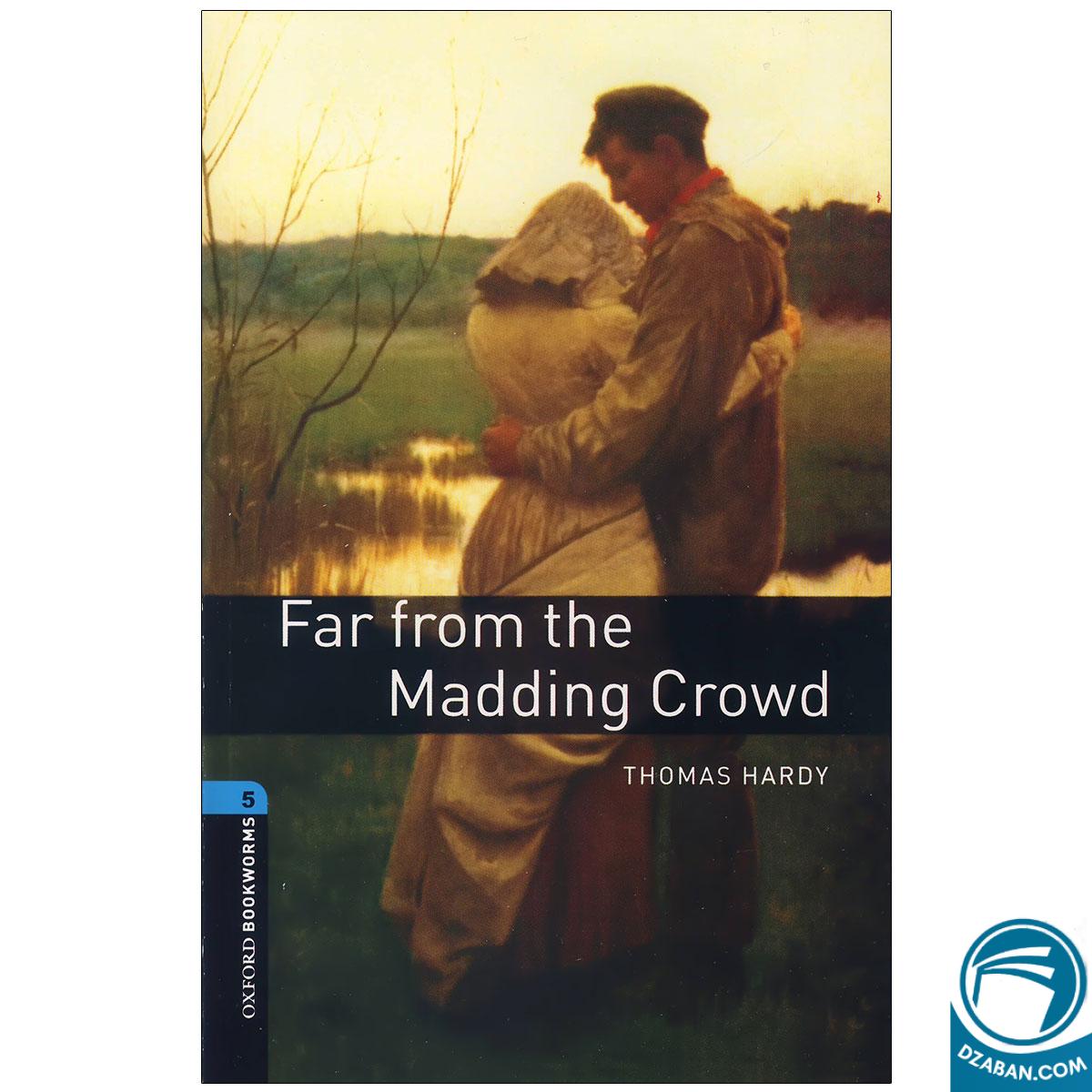 Far from the Madding Crowd