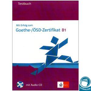 Goethe OSD Zertfikat B1 testbuch