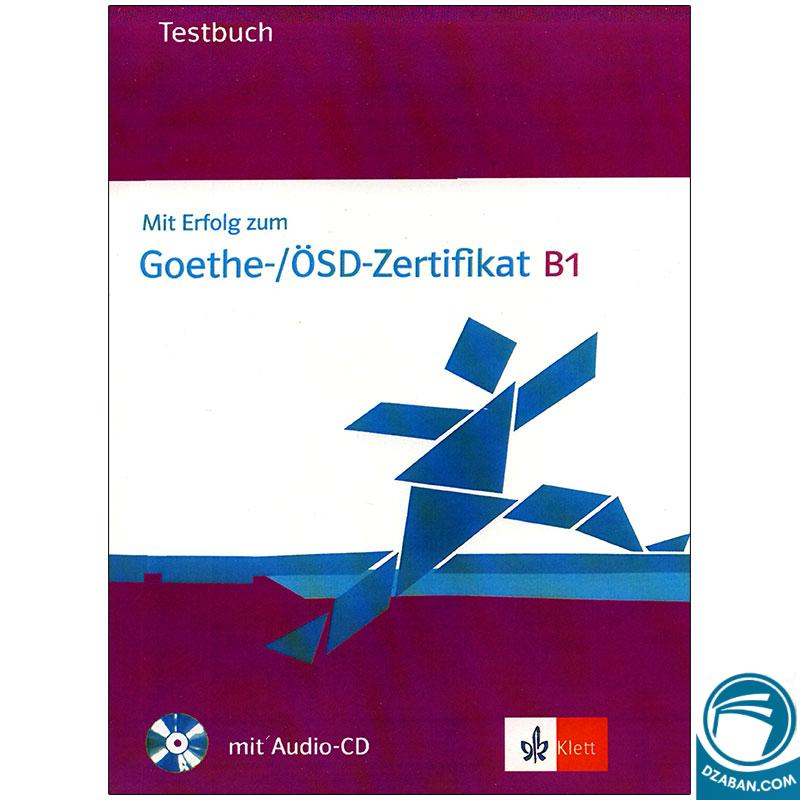 Goethe OSD Zertfikat B1 testbuch