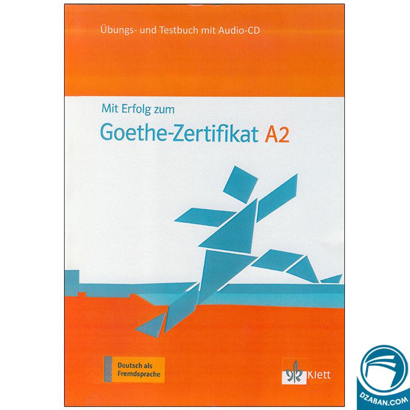Mit Erfolg zum Goethe Zertfikat A2