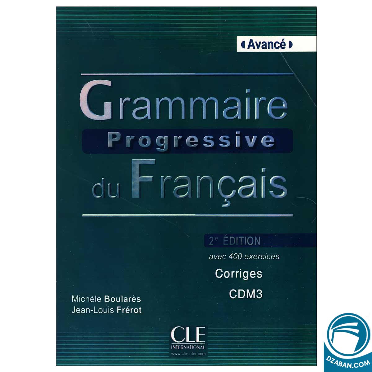 Grammaire progressive du Francias Avance