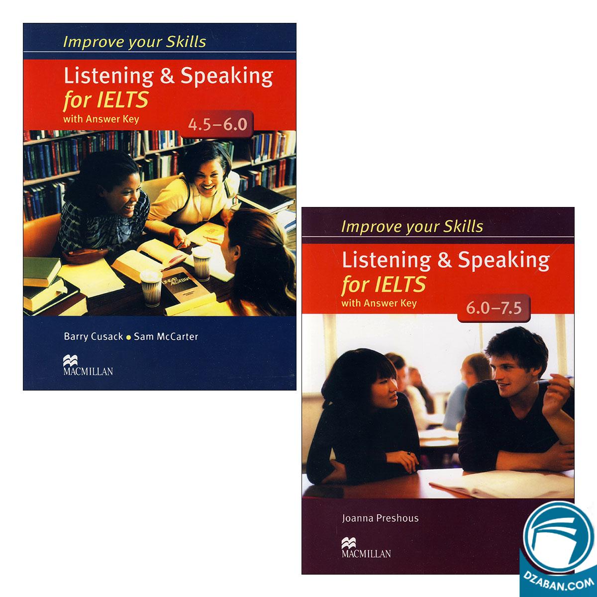 Improve Your Skills Listening and Speaking for IELTS Book Series