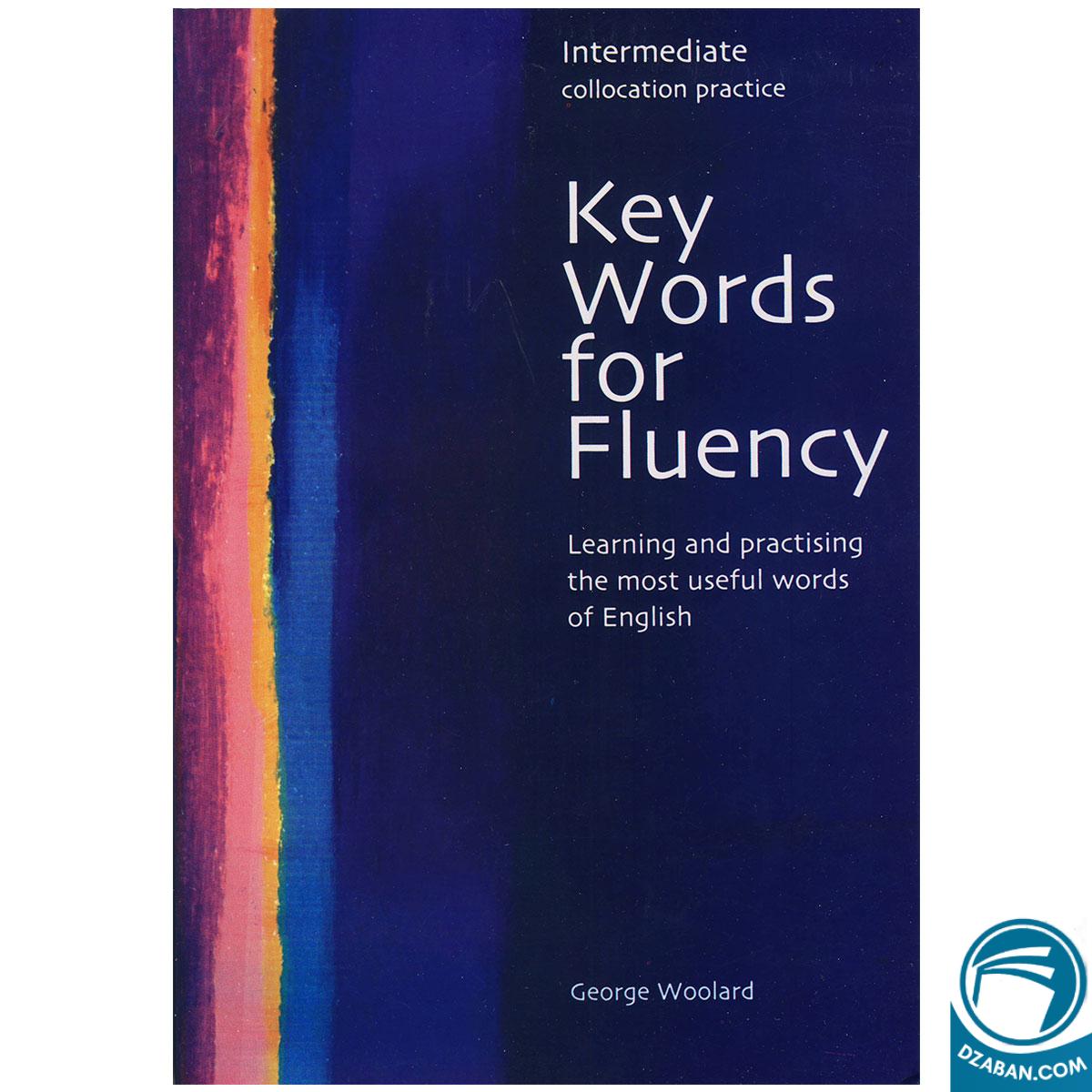 Key Words for Fluency Intermediate