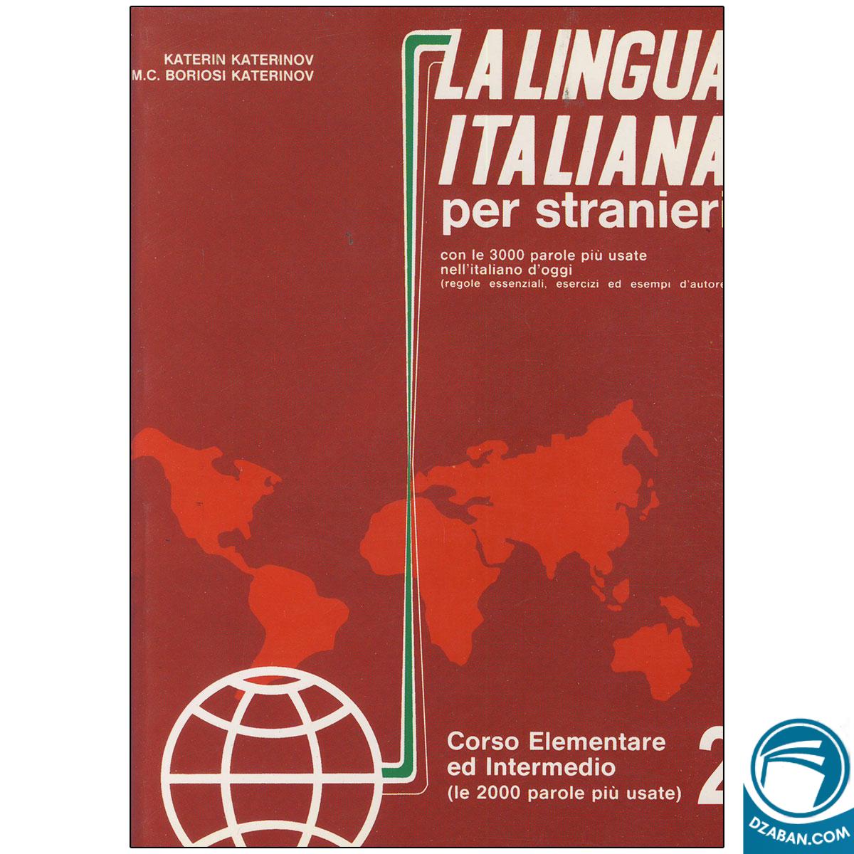 La Lingua Italiana per Stranieri 2