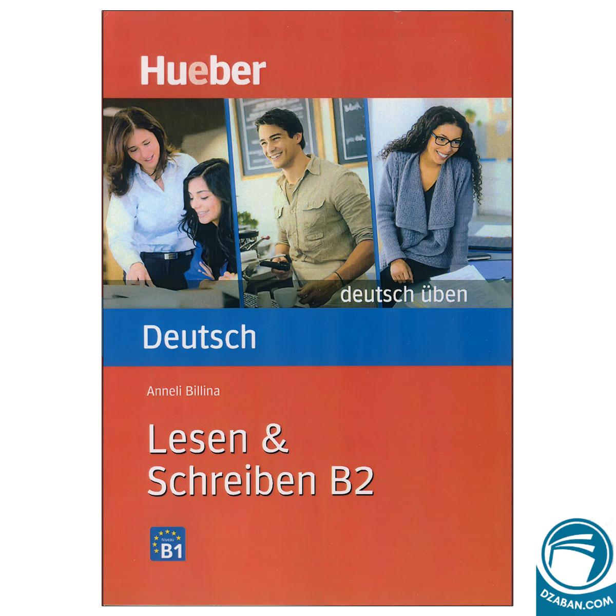 Lesen and Schreiben B2