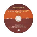 Improve Your Skills Listening and Speaking for IELTS 6 – 7.5