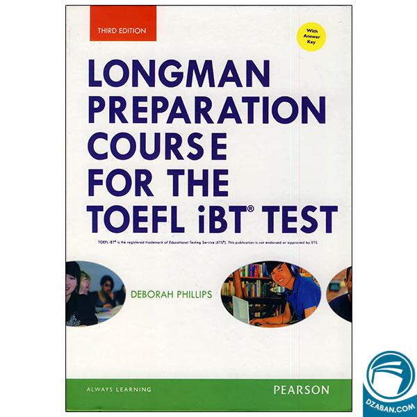 Longman Preparation Course for the TOEFL IBT