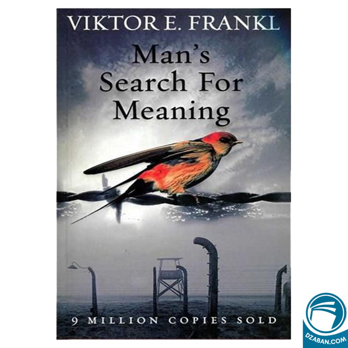 Mans search for meaning