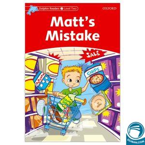 Matts Mistake_Dolphin Readers Level 2