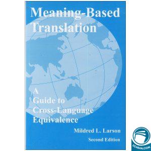 Meaning Based Translation