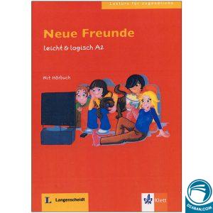 داستان آلمانی Neue Freunde