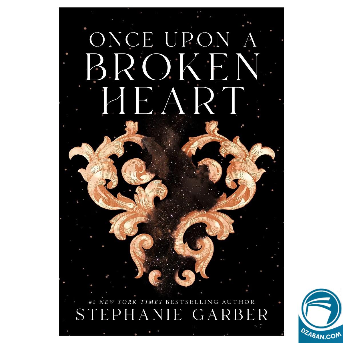 Once Upon a Broken Heart