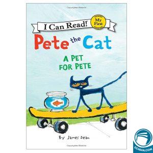 Pete the Cat A Pet for Pete