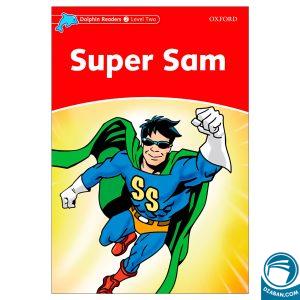 Super Sam_Dolphin Readers Level 2