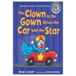 The Clown in the Gown Drives the Car with the Star