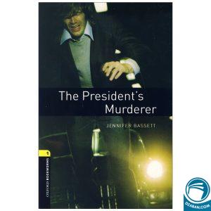 The Presidents Murderer