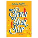 The Seven Year Slip