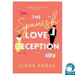 The Spanish Love Deception