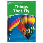 Things That Fly_Dolphin Readers Level 3