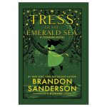 Tress of the Emerald Sea