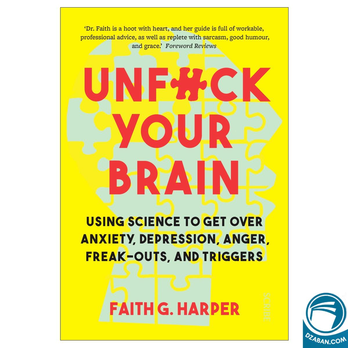 Unfuck Your Brain