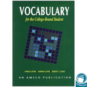 Vocabulary For the College Bound Student