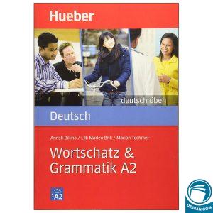 Wortschatz and Grammatik A2