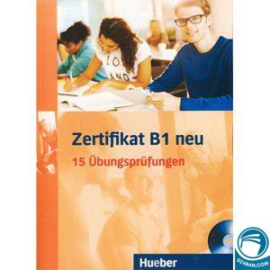 Zertifikat B1 neu 15 ubungsprufungen