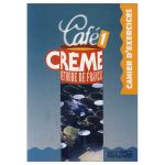 Cafe Creme 1