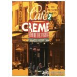 Cafe Creme 2